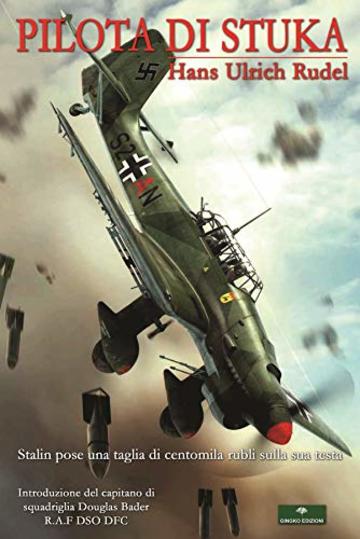 Pilota di Stuka (Pipistrello di Giada Vol. 3)